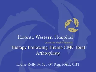 Therapy Following Thumb CMC Joint Arthroplasty