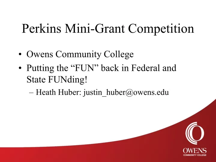 perkins mini grant competition