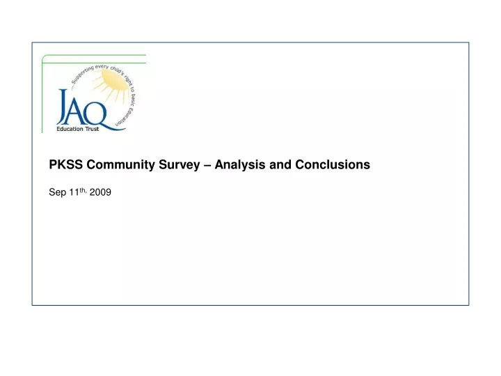 pkss community survey analysis and conclusions