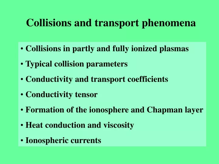 collisions and transport phenomena