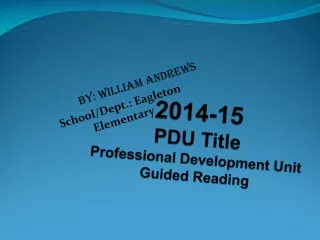 2014-15 PDU Title Professional Development Unit Guided Reading