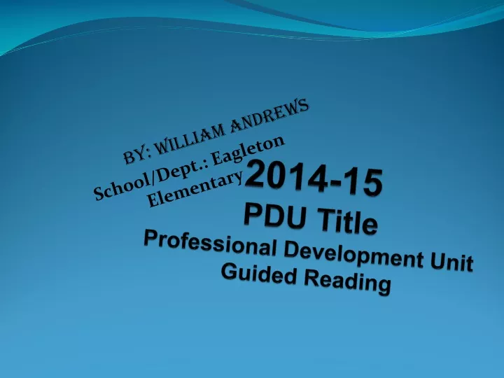 2014 15 pdu title professional development unit guided reading
