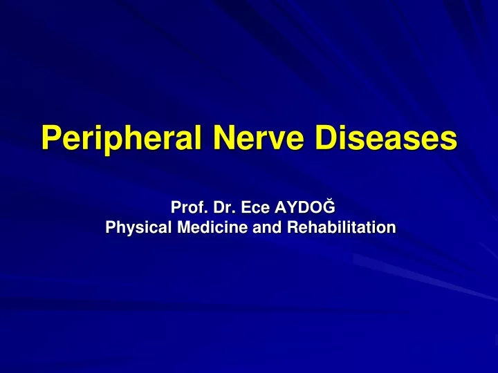 peripheral nerve diseases