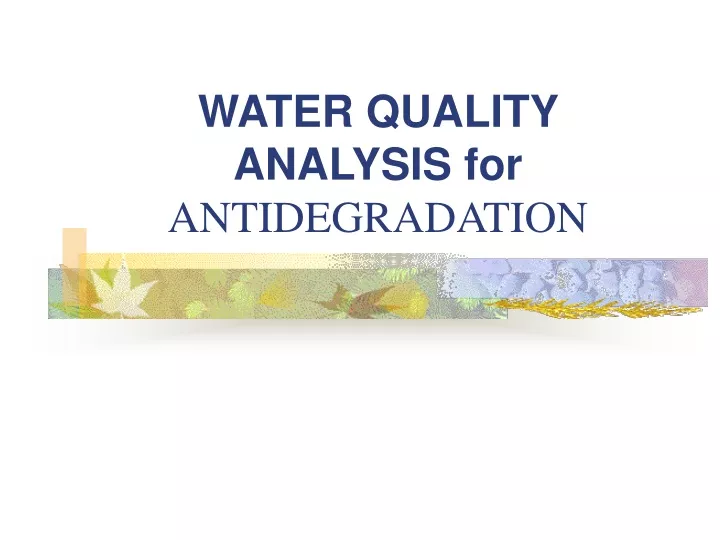 water quality analysis for antidegradation