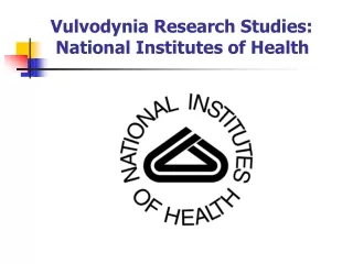 Vulvodynia Research Studies:  National Institutes of Health