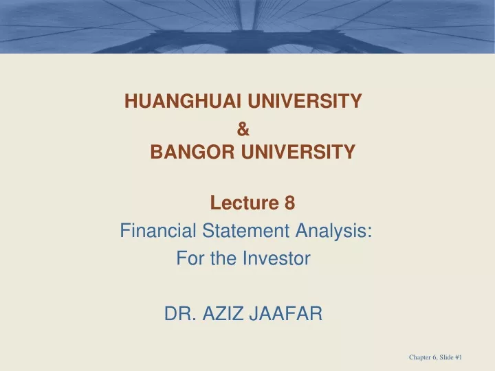 huanghuai university bangor university lecture