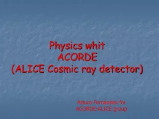 Physics whit  ACORDE (ALICE Cosmic ray detector)