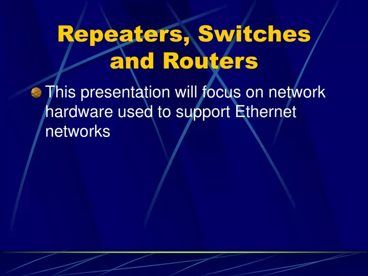 repeaters switches and routers