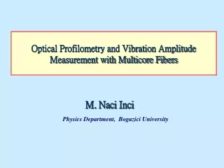 Optical Profilometry and Vibration Amplitude Measurement with Multicore Fibers