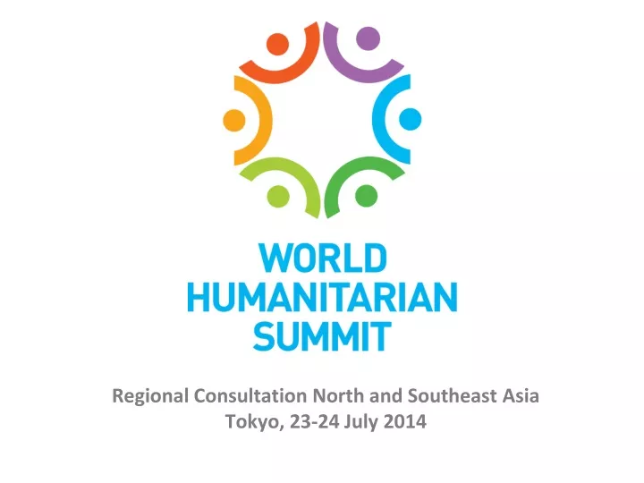 regional consultation north and southeast asia tokyo 23 24 july 2014