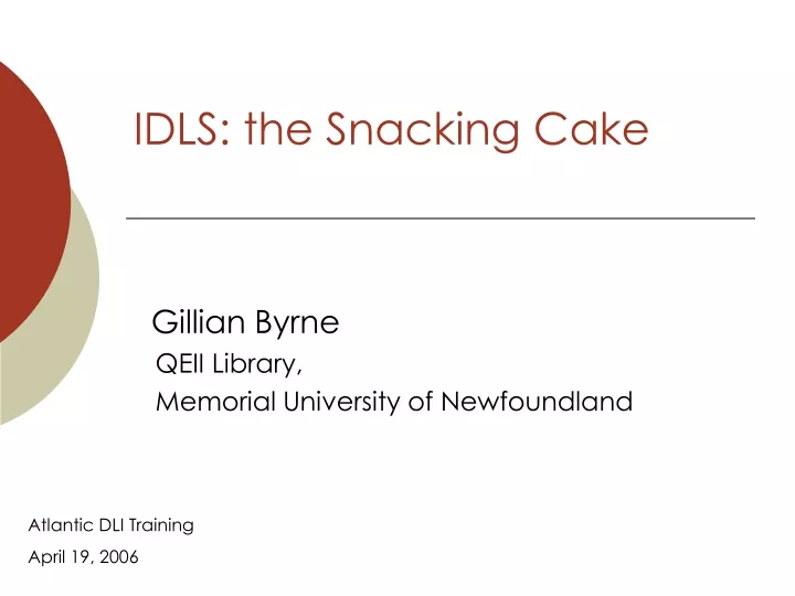 idls the snacking cake
