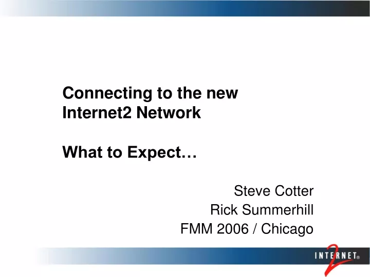 connecting to the new internet2 network what to expect