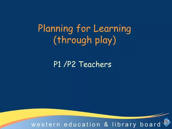 planning for learning through play