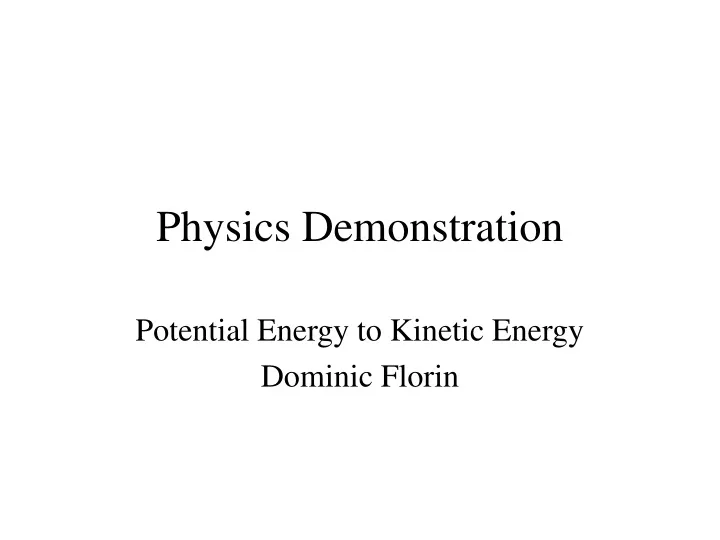 physics demonstration