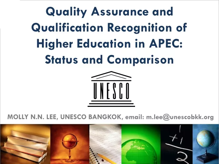 quality assurance and qualification recognition of higher education in apec status and comparison