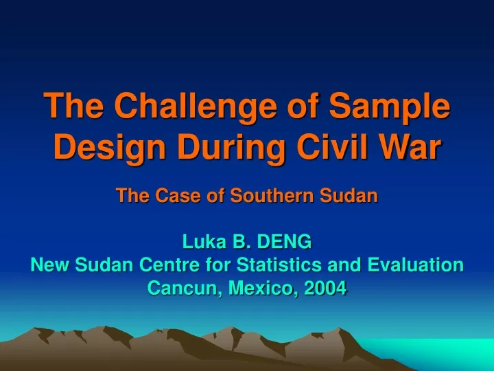 the challenge of sample design during civil war