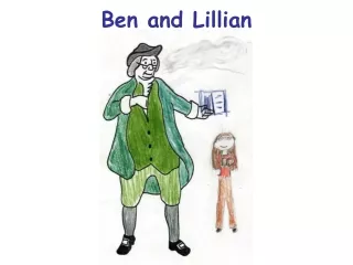 Ben and Lillian