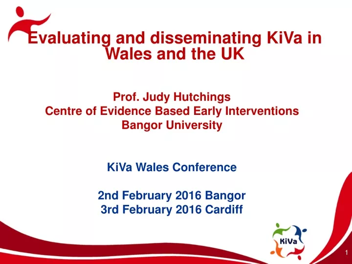 evaluating and disseminating kiva in wales