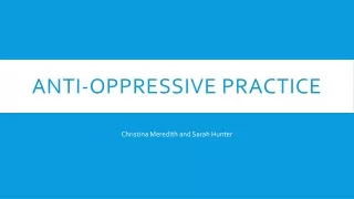 Anti-Oppressive Practice