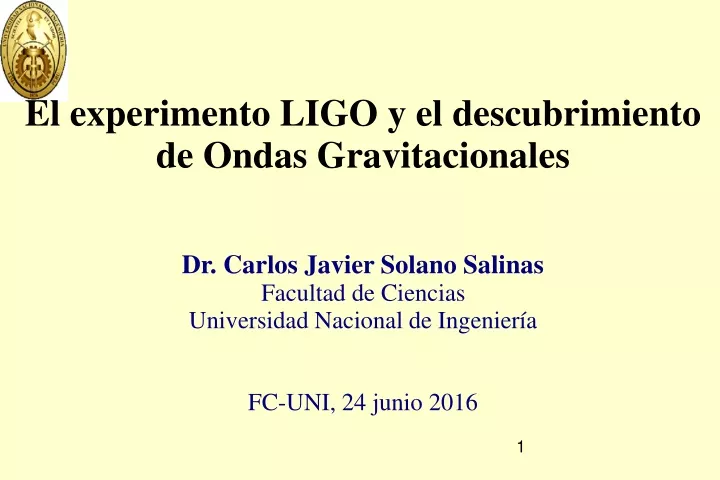 el experimento ligo y el descubrimiento de ondas