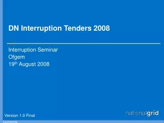 DN Interruption Tenders 2008