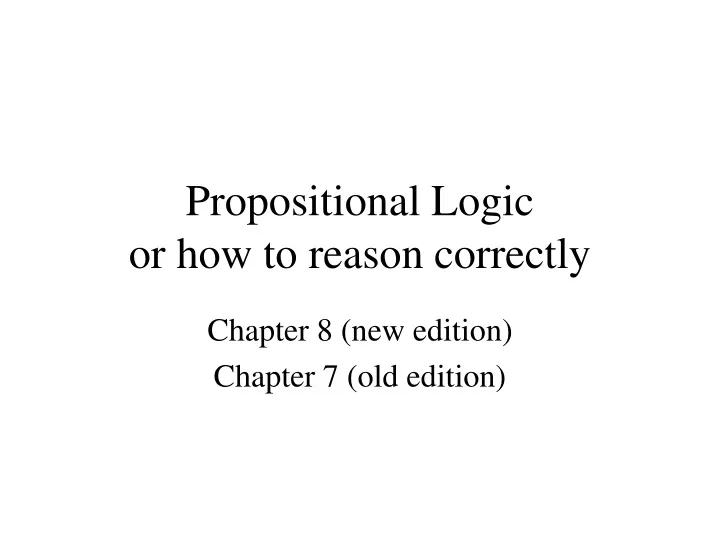 propositional logic or how to reason correctly
