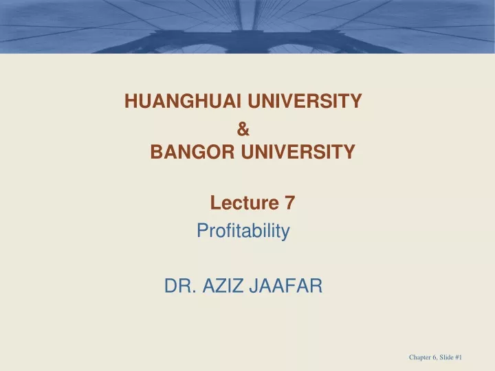 huanghuai university bangor university lecture