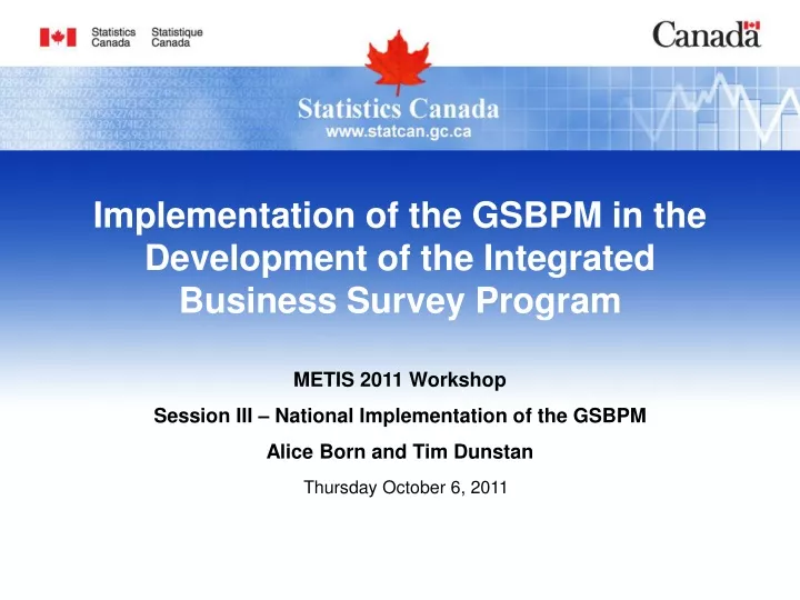 implementation of the gsbpm in the development