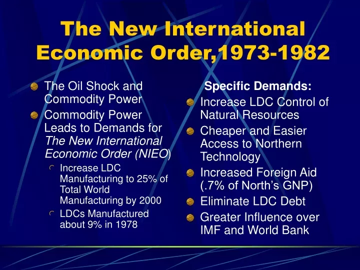the new international economic order 1973 1982