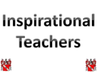 Inspirational Teachers