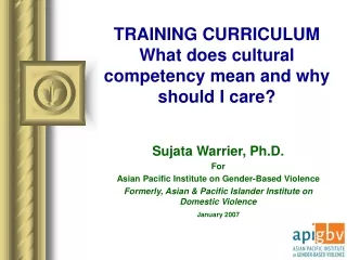 TRAINING CURRICULUM What does cultural competency mean and why  should I care?