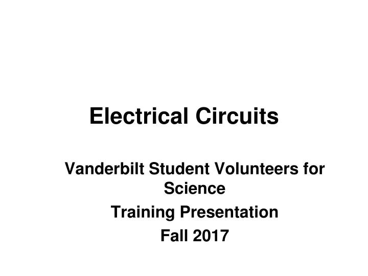 vanderbilt student volunteers for science training presentation fall 2017