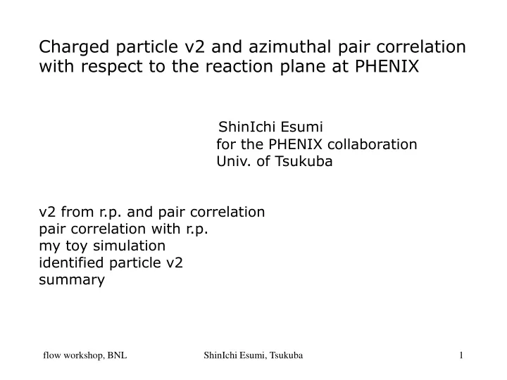charged particle v2 and azimuthal pair