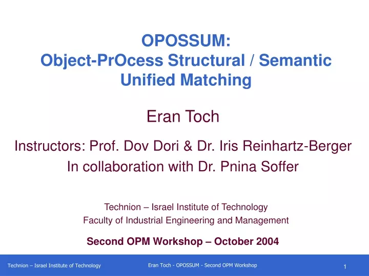 opossum object process structural semantic unified matching