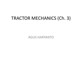 TRACTOR MECHANICS (Ch. 3)