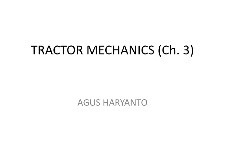 tractor mechanics ch 3