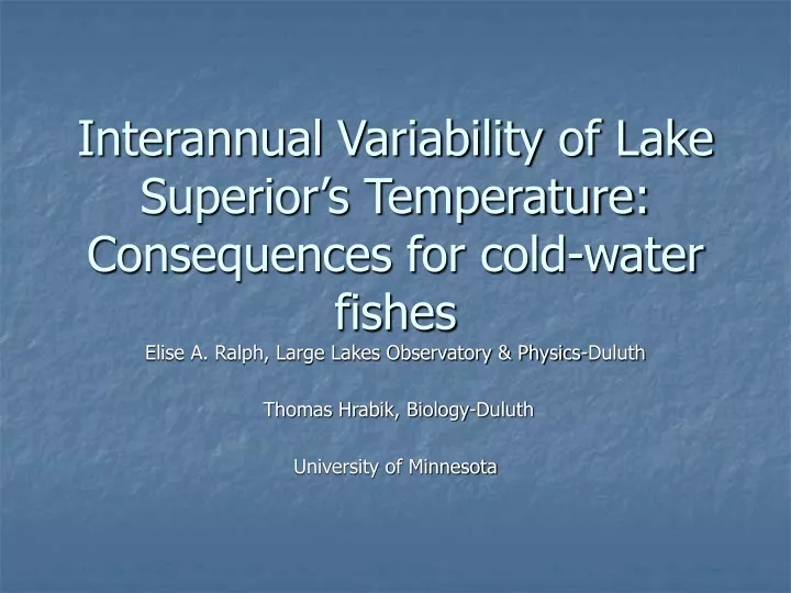 interannual variability of lake superior s temperature consequences for cold water fishes