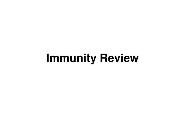 immunity review