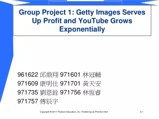Group Project 1: Getty Images Serves Up Profit and YouTube Grows Exponentially