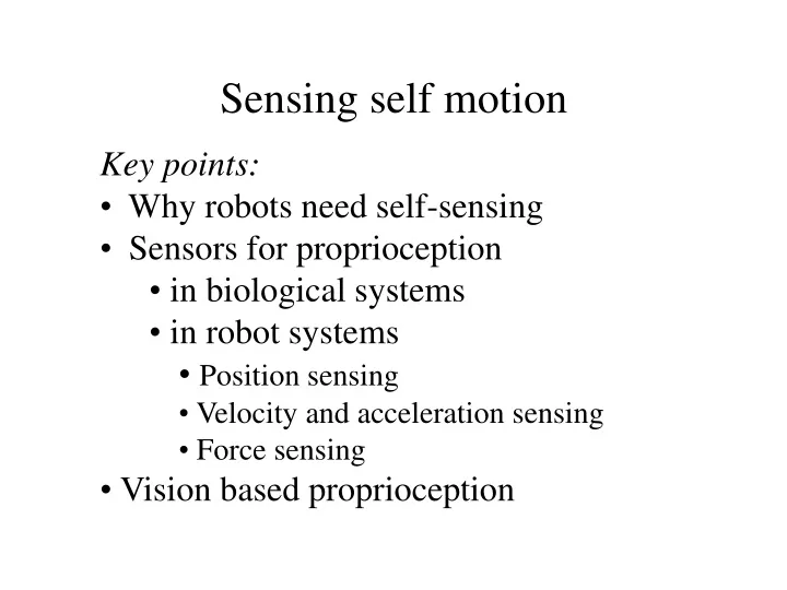 sensing self motion