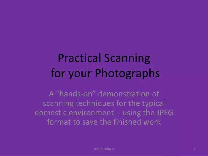 practical scanning for your photographs