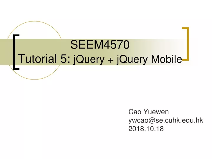 seem4570 tutorial 5 jquery jquery mobile