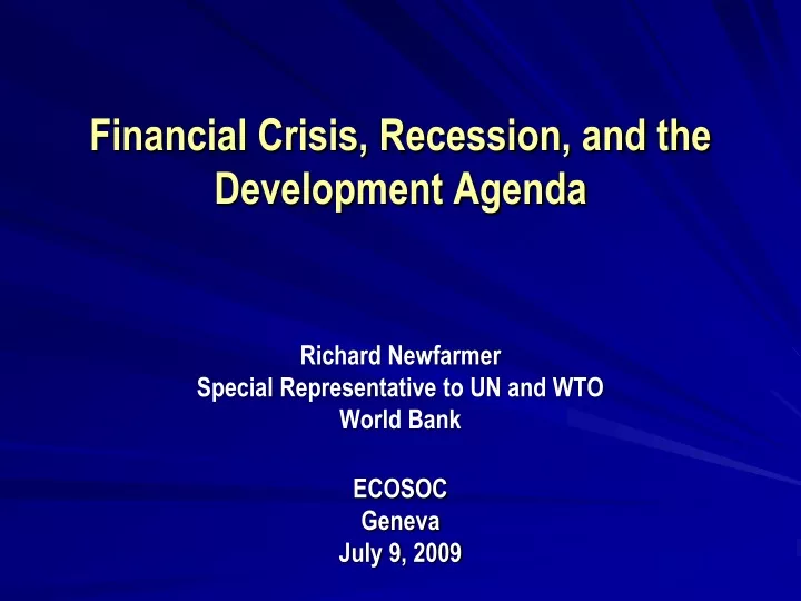 financial crisis recession and the development agenda
