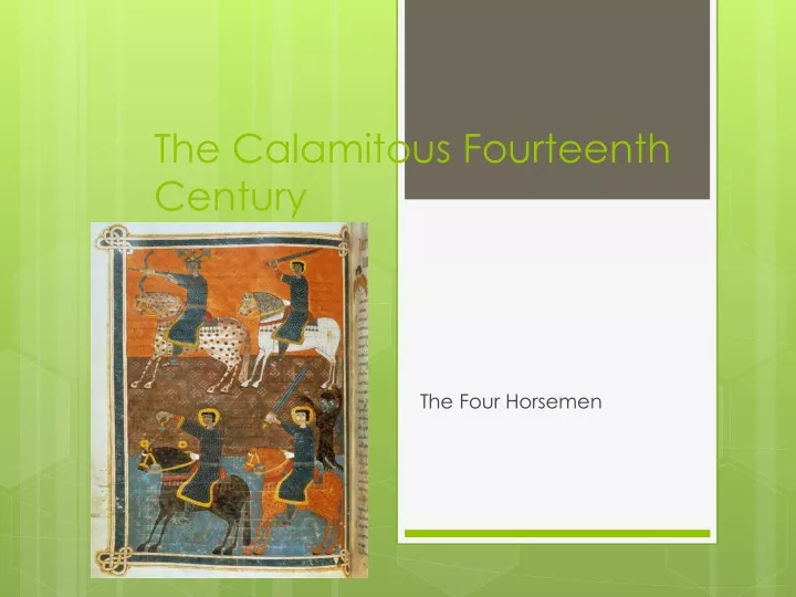 the calamitous fourteenth century