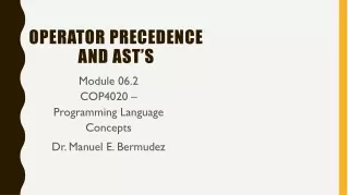 Operator precedence and AST’s