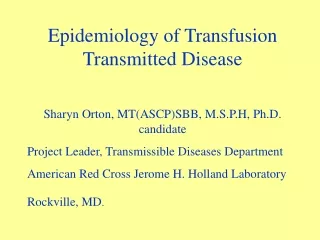 Epidemiology of Transfusion Transmitted Disease