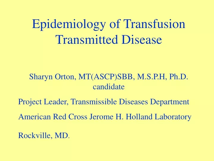 epidemiology of transfusion transmitted disease