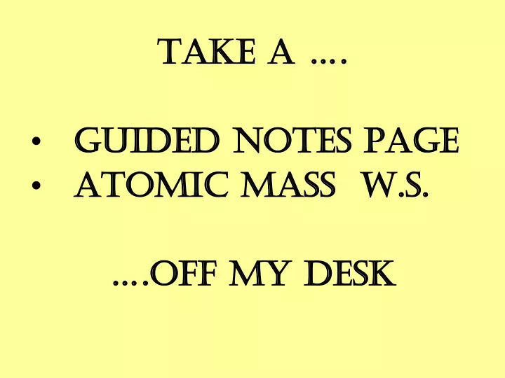 take a guided notes page atomic mass