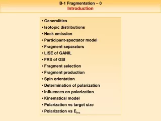 B-1 Fragmentation – 0 Introduction
