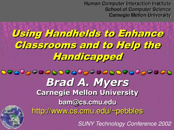 using handhelds to enhance classrooms and to help the handicapped